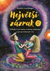 Největší zázrak 2