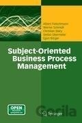 Subject-Oriented Business Process Management