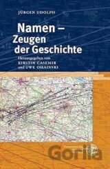 Namen - Zeugen der Geschichte