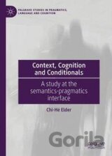 Context, Cognition and Conditionals