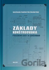 Základy konštruovania -pracovné listy k cvičeniam