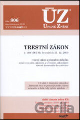 ÚZ 806 Trestní zákon k 31.12.2009