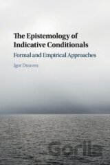 The Epistemology of Indicative Conditionals