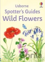 Spotter´s Guides: Wild Flowers