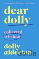 Dear Dolly : Collected Wisdom
