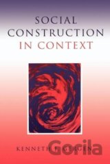 Social Construction in Context
