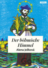 Der böhmische Himmel / České nebe (německy)