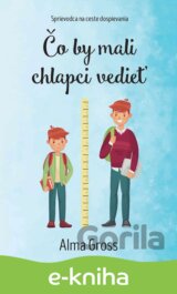 Čo by mali chlapci vedieť