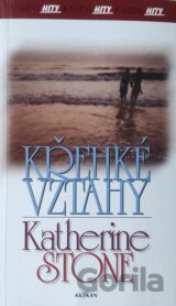 Křehké vztahy