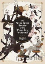 The Wize Wize Beasts of the Wizarding Wizdoms