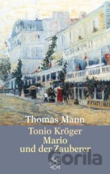 Tonio Kröger / Mario und der Zauberer