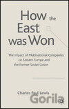 How the East Was Won
