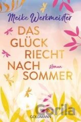 Das Glück riecht nach Sommer