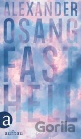 Fast hell