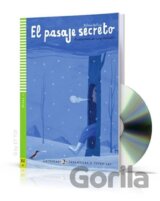 Lecturas ELI Infantiles y Juveniles 4/A2: El pasaje secreto + Downloadable Multimedia