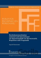 Rechtskommunikation national und international im Spannungsfeld