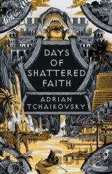 Days of Shattered Faith