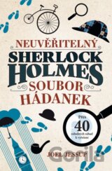 Neuvěřitelný Sherlock Holmes: Soubor hádanek