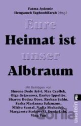 Eure Heimat ist unser Albtraum