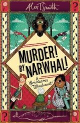 A Grimacres Whodunnit: Murder! By Narwhal!: Book 1