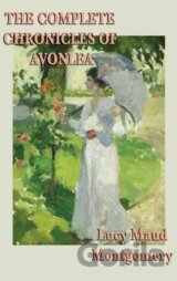 The Complete Chronicles of Avonlea