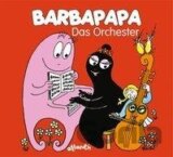 Barbapapa. Das Orchester