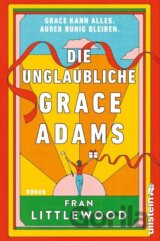 Die unglaubliche Grace Adams