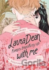 Laura Dean Keeps Breaking Up with Me