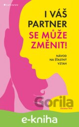 I váš partner se může změnit!