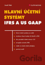 Hlavní účetní systémy IFRS a US GAAP