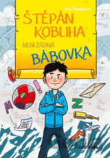 Štěpán Kobliha není žádná bábovka