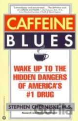 Caffeine Blues