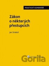 Zákon o některých přestupcích (č. 251/2016 Sb.)