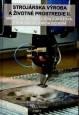 Strojárska výroba a životné prostredie II.