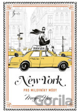 New York pro milovníky módy