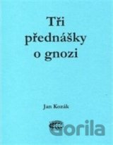 Tři přednášky o gnozi