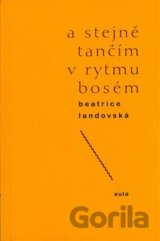 A stejně tančím v rytmu bosém