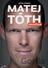 Matej Tóth: Odchýlka