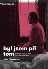 Byl jsem při tom