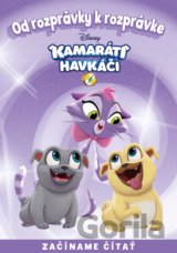 Od rozprávky k rozprávke: Kamaráti havkáči