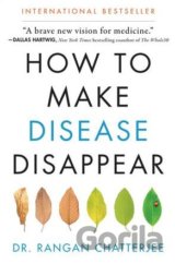 How to Make Disease Disappear