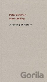 A Feeling of History