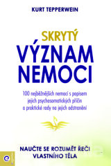 Skrytý význam nemocí