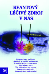 Kvantový léčivý zdroj v nás
