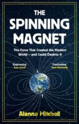 The Spinning Magnet