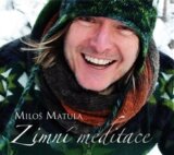 Zimní meditace - CD (Miloš Matula)