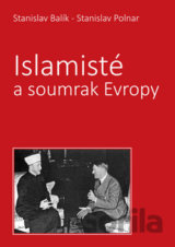 Islamisté a soumrak Evropy