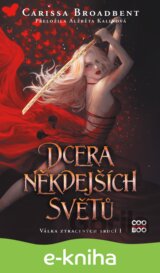 Dcera někdejších světů