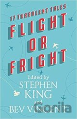 Flight or Fright