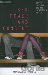 Sex, Power and Consent
